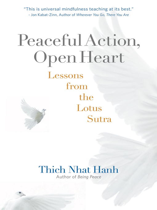 Title details for Peaceful Action, Open Heart by Thich Nhat Hanh - Available